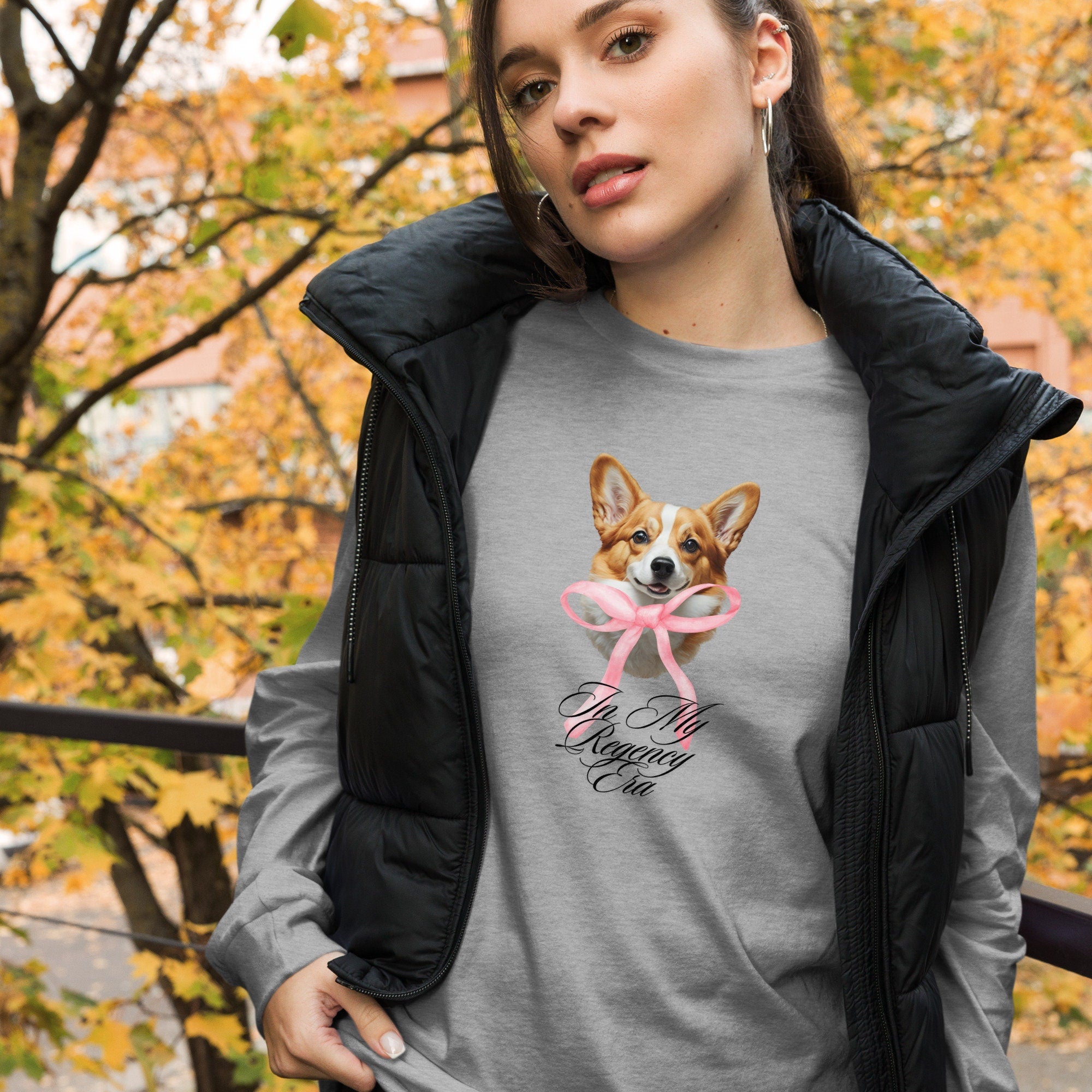 In My Regency Era Corgi Ladies Long Sleeve TShirt