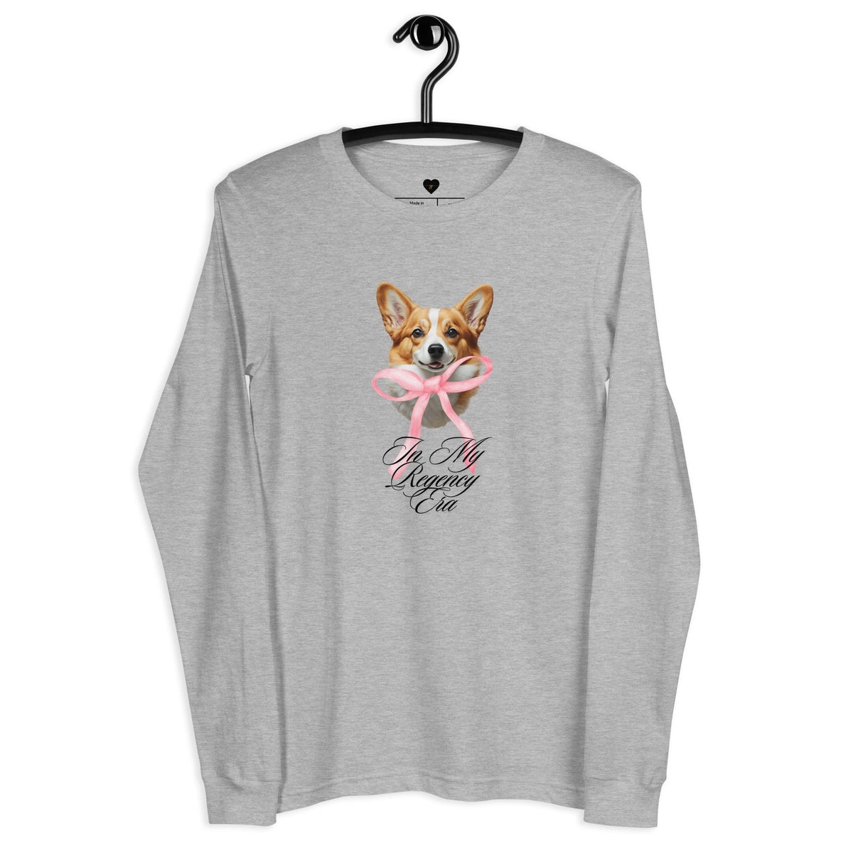 In My Regency Era Corgi Ladies Long Sleeve TShirt